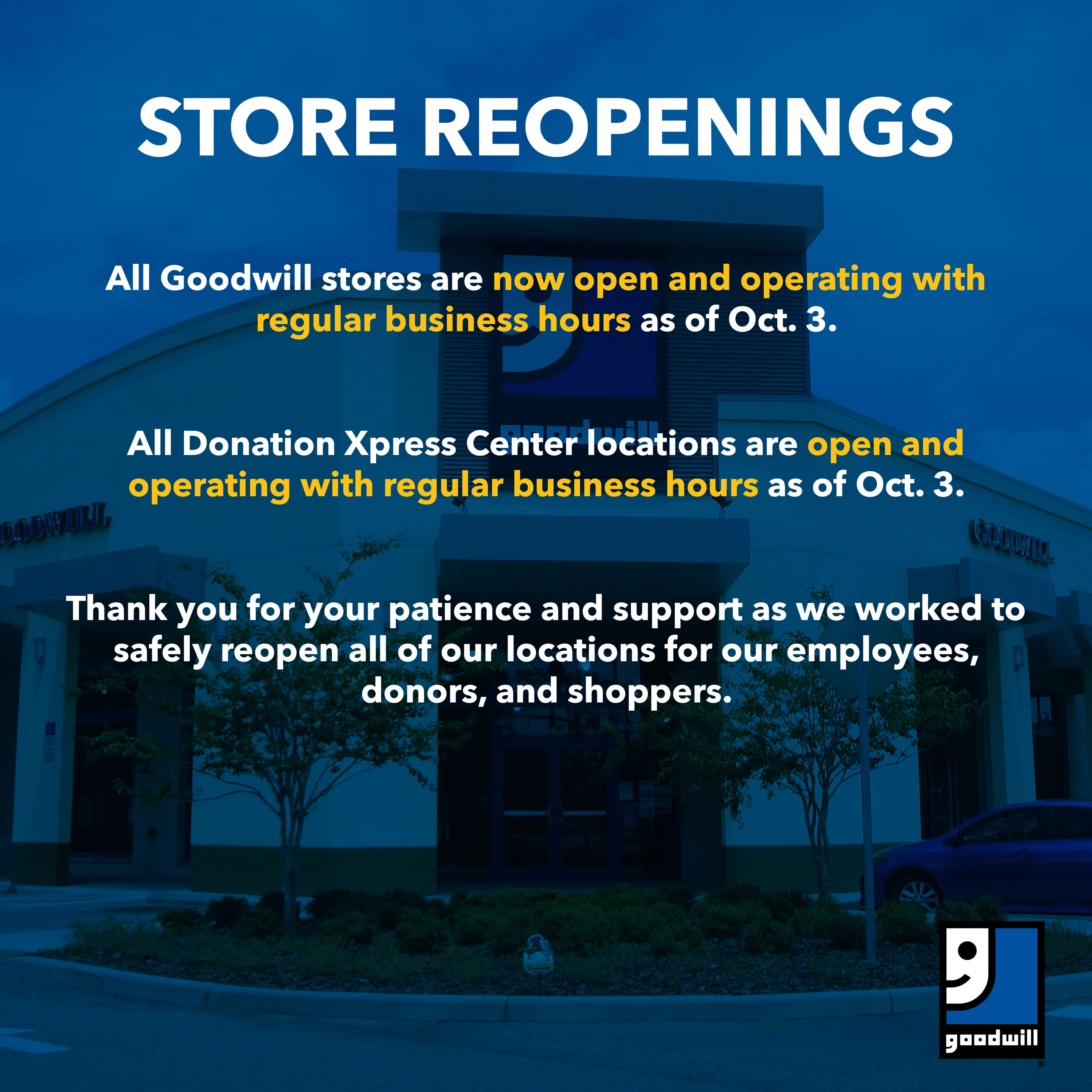 All Goodwill Industries of Central Florida locations now open October 3