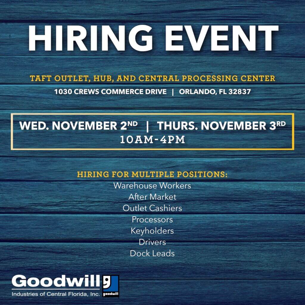 Hiring Event_11.2 Goodwill Industries of Central Florida, Inc.
